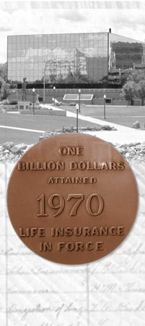 One billion dollars attained 1970 Life Insurance in force