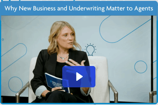 Why New Business and Underwriting Matter to Agents thumbnail