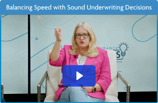 Balancing Speed with Sound Underwriting Decisions thumbnail
